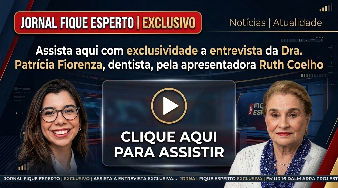 Assista com exclusividade a entrevista da Dra. Patrícia Fiorenza por Ruth Coelho - Jornal Fique Esperto